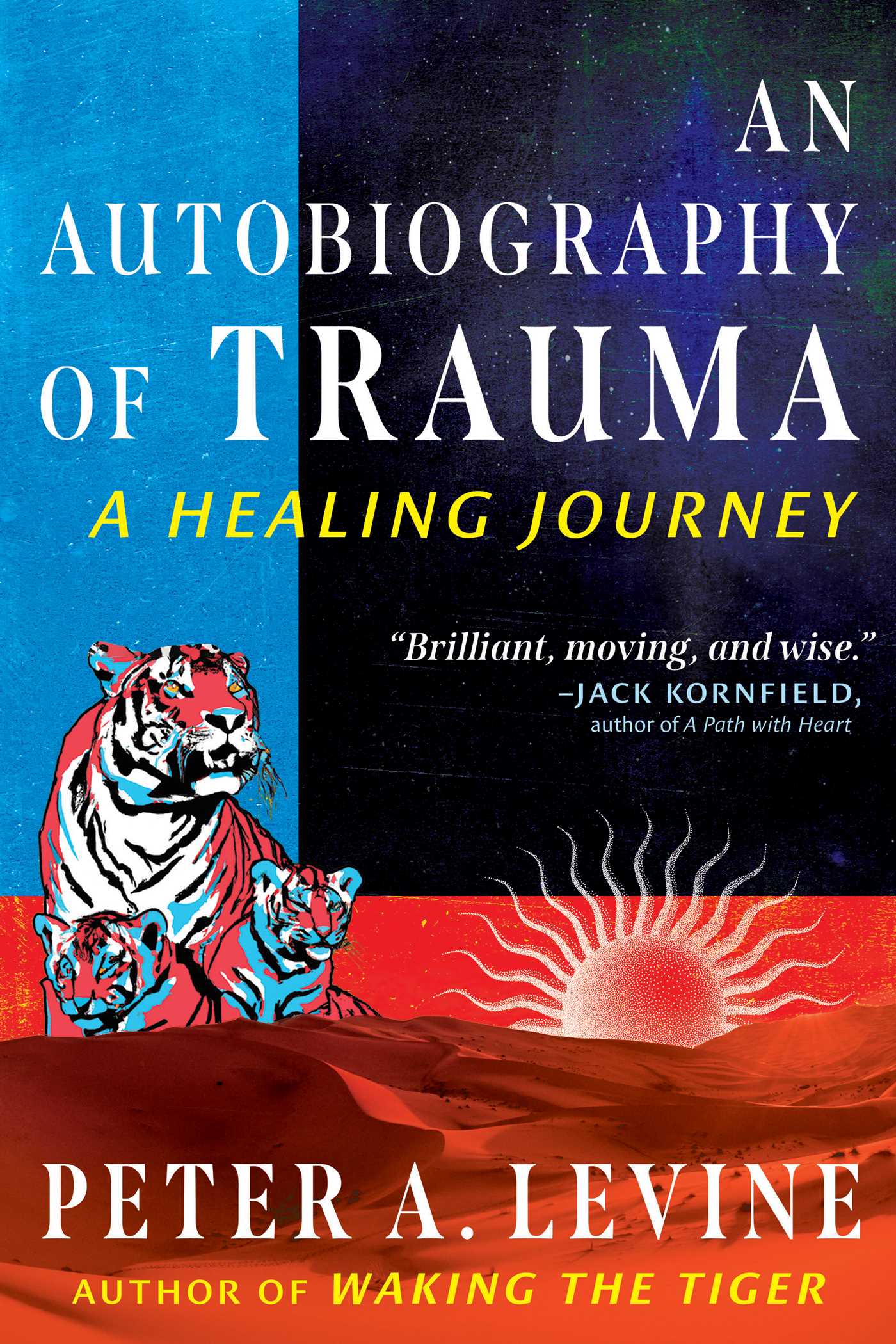 an autobiography of trauma peter levine 1